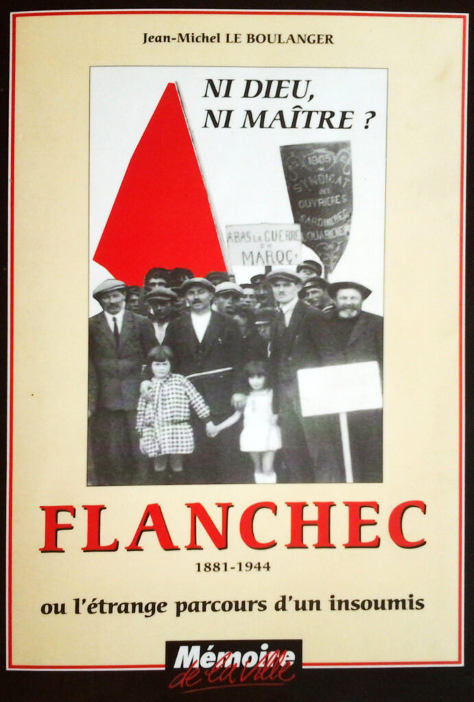 Flanchec — « Ni Dieu ni Maître »